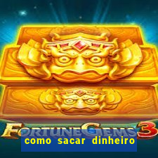 como sacar dinheiro no slots 777